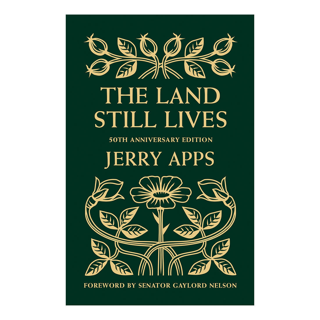 Jerry Apps' The Land Still Lives Book Cover