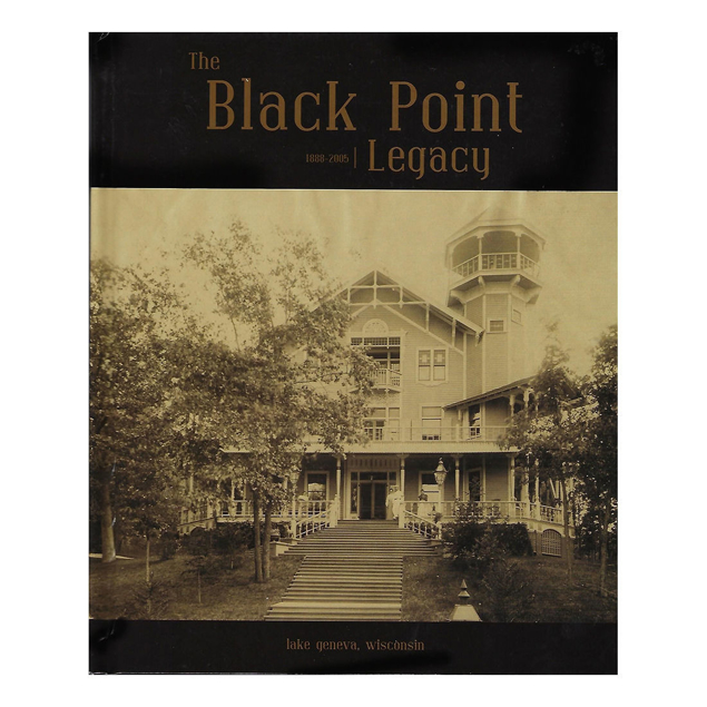 Black Point Legacy: 1888-2005 Black Point Legacy book cover featuring black and white image of Black Point